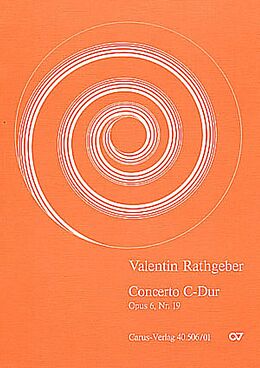 Johann Valentin Rathgeber Notenblätter Konzert C-Dur Nr.6 op.19 für
