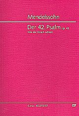 Felix Mendelssohn-Bartholdy Notenblätter Wie der Hirsch schreit op.42 Psalm 42