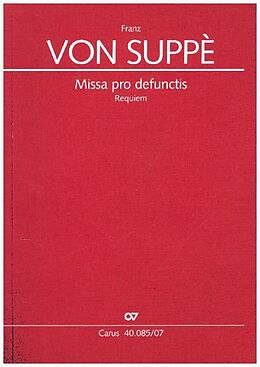 Franz von Suppé Notenblätter Missa pro defunctis für Soli, gem Chor