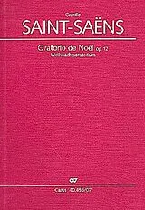 Camille Saint-Saens Notenblätter Oratorio de Noel op.12
