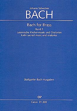 Johann Sebastian Bach Notenblätter Bach for Brass Band 3Lateinische Kirchenmusik und Oratorien