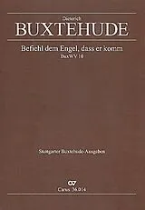 Dieterich Buxtehude Notenblätter Befiehl dem Engel dass er komm BuxWV10