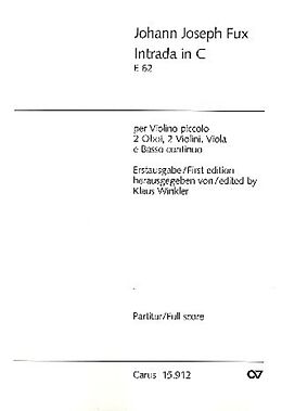 Johann Joseph Fux Notenblätter Intrada in C E62 für Violine piccolo