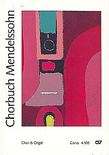 Felix Mendelssohn-Bartholdy Notenblätter Chorbuch Mendelssohn