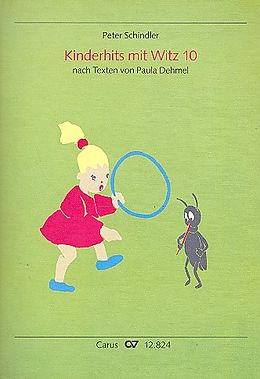 Peter Schindler Notenblätter Kinderhits mit Witz Band 10 für Kinderchor