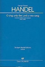 Georg Friedrich Händel Notenblätter O sing unto the Lord a new Song HWV249b