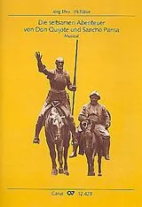 Ulrich (Uli) Führe Notenblätter Die seltsamen Abenteuer von Don Quichote und Sancho Pansa