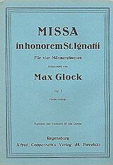 Max Glock Notenblätter Missa in honorem St. Ignatii op.3