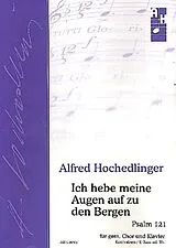 Alfred Hochedlinger Notenblätter Ich heb meine Augen auf zu den Bergen