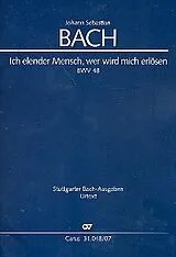 Johann Sebastian Bach Notenblätter Ich elender Mensch wer wird mich erlösen