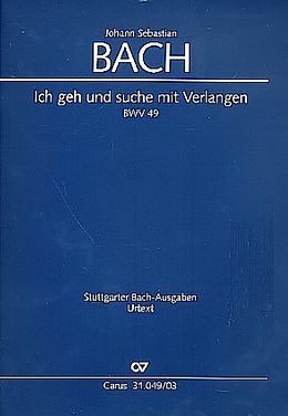 Johann Sebastian Bach Notenblätter Ich geh und suche mit Verlangen