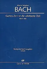 Johann Sebastian Bach Notenblätter Gottes Zeit ist die allerbeste Zeit