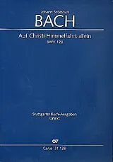 Johann Sebastian Bach Notenblätter Auf Christi Himmelfahrt allein