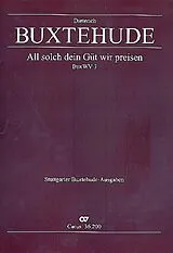 Dieterich Buxtehude Notenblätter All solch dein Güt wir preisen BuxWV3