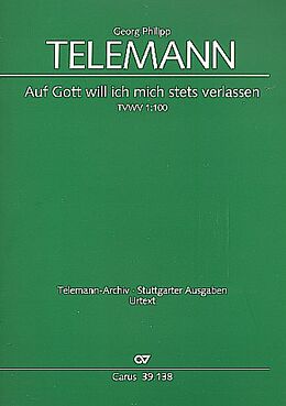 Georg Philipp Telemann Notenblätter Auf Gott will ich mich stets verlassen TWV1-100