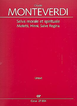 Claudio Monteverdi Notenblätter Selva morale et spirituale - Motetti, Hinni, Salve regina