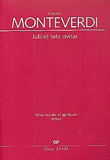 Claudio Monteverdi Notenblätter Jubilet tota civitas