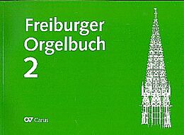 Geheftet Freiburger Orgelbuch 2 von Georg Koch