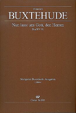 Dieterich Buxtehude Notenblätter Nun lasst uns Gott den Herren BuxWV81