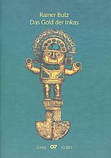 Rainer Butz Notenblätter Das Gold der Inkas Kindermusical für Soli