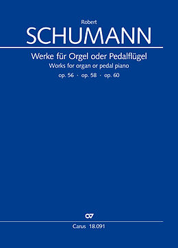 Kartonierter Einband Werke für Pedalflügel oder Orgel von Robert Schumann