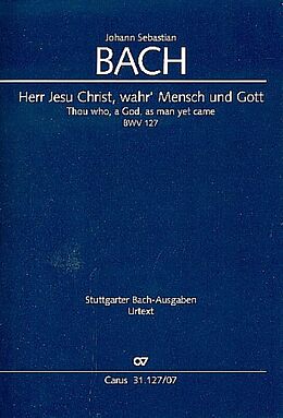Johann Sebastian Bach Notenblätter Herr Jesu Christ wahr Mensch und Gott
