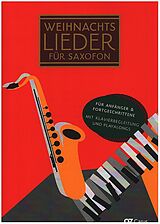  Notenblätter Weihnachtslieder für Saxophon (+Online Audio)