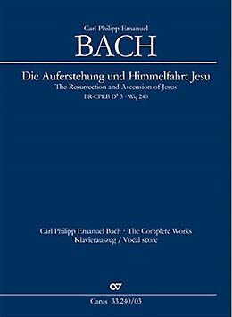 Carl Philipp Emanuel Bach Notenblätter Die Auferstehung und Himmelfahrt Jesu (Wq 240)