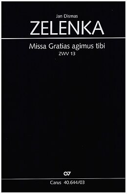 Jan Dismas Zelenka Notenblätter Missa Gratias agimus tibi ZWV13