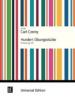 Carl Czerny Notenblätter 100 Übungsstücke op.139