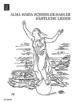 Alma Maria Mahler Notenblätter Sämtliche Lieder
