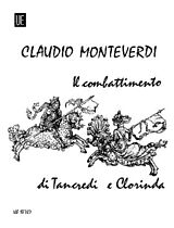 Claudio Monteverdi Notenblätter Il combattimento di Tancredi e Clorinda