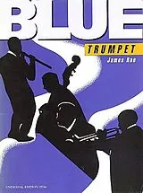 James Rae Notenblätter Blue Trumpet für Trompete und