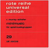 Raymond Murray Schafer Notenblätter Minimusic