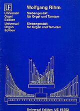 Wolfgang Rihm Notenblätter Siebengestalt für Orgel und