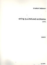 Morton Feldman Notenblätter String Quartet and Orchestra