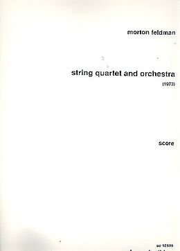 Morton Feldman Notenblätter String Quartet and Orchestra