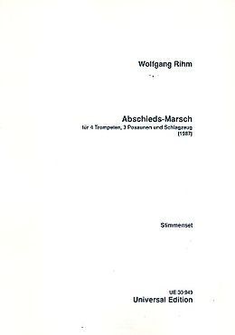 Wolfgang Rihm Notenblätter Abschieds-Marsch für 4 Trompeten