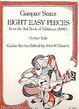 Gaspar Francisco Sanz y Celma Notenblätter 8 easy pieces