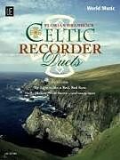 Geheftet Celtic Recorder Duets von 