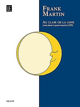 Frank Martin Notenblätter Au claire de la lune pour piano