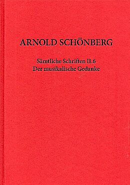 Fester Einband Der musikalische Gedanke von Arnold Schönberg