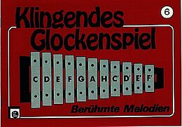  Notenblätter Klingendes Glockenspiel Band 6