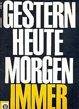  Notenblätter Gestern heute morgen immer Band 16