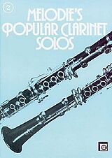 Mark Corby Notenblätter Melodies popular Clarinet Solos