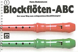 Hans Bodenmann Notenblätter Blockflöten-ABC Band 1