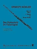 Ernesto Köhler Notenblätter Der Fortschritt im Flötenspiel op.33 Band 1