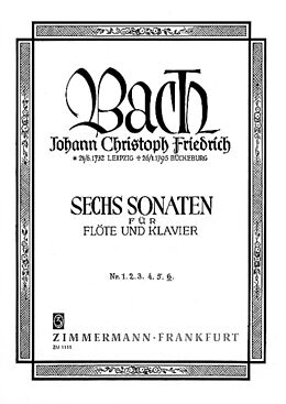 Johann Christoph Friedrich Bach Notenblätter Sonate B-Dur Nr.6 für Flöte und Klavier