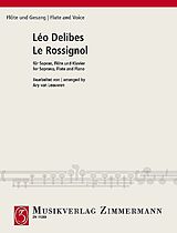 Leo Delibes Notenblätter Le Rossignol