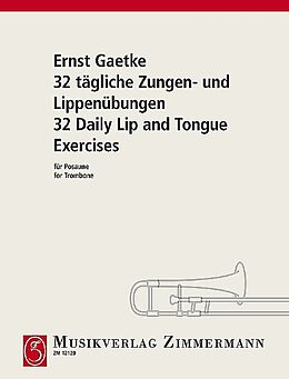 Ernst Gaetke Notenblätter 32 tägliche Zungen- und Lippenübungen